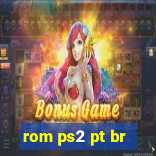 rom ps2 pt br